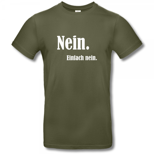 T-Shirt »Einfach nein«